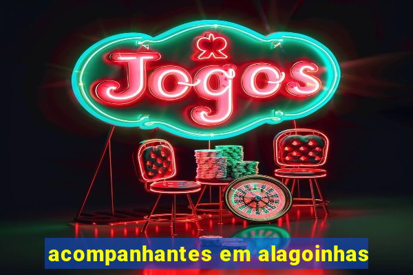 acompanhantes em alagoinhas